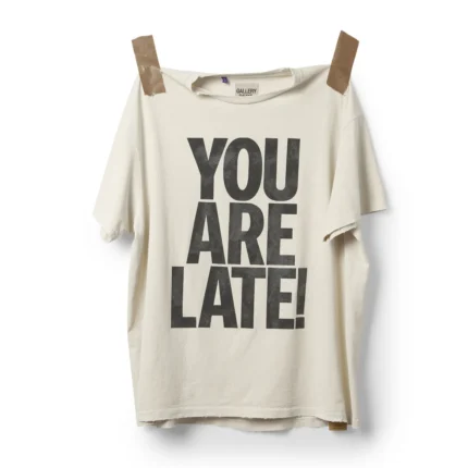 You Are Late T-Shirt